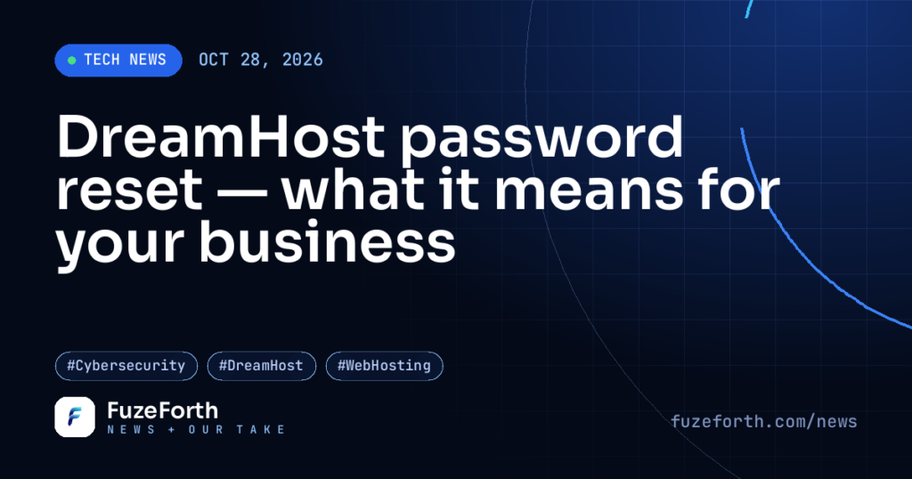 DreamHost password reset — what it means for your business