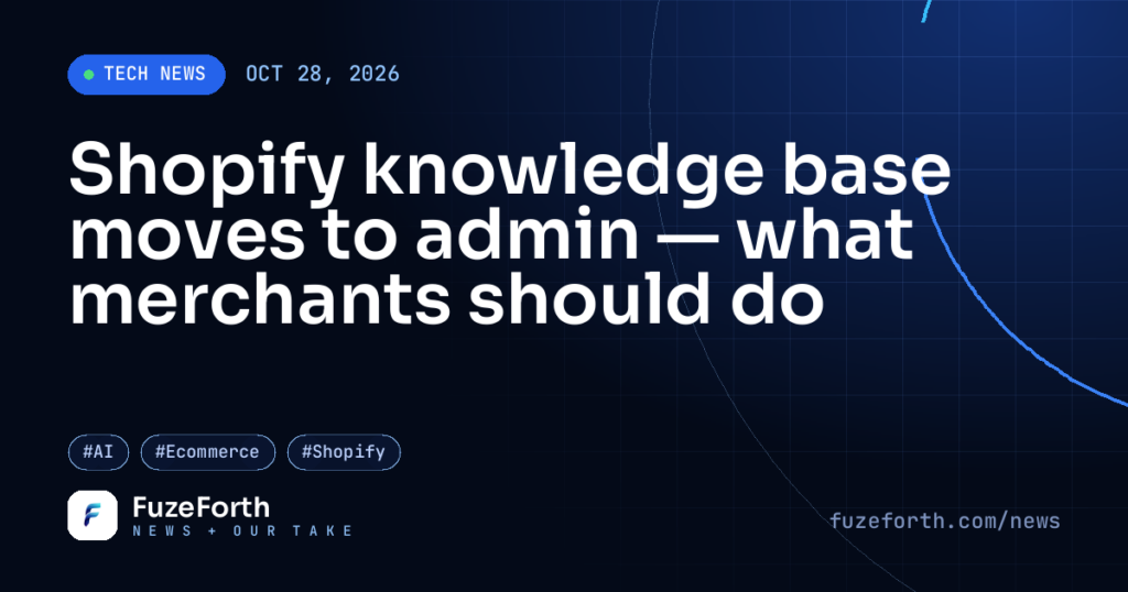 Shopify knowledge base moves to admin — what merchants should do